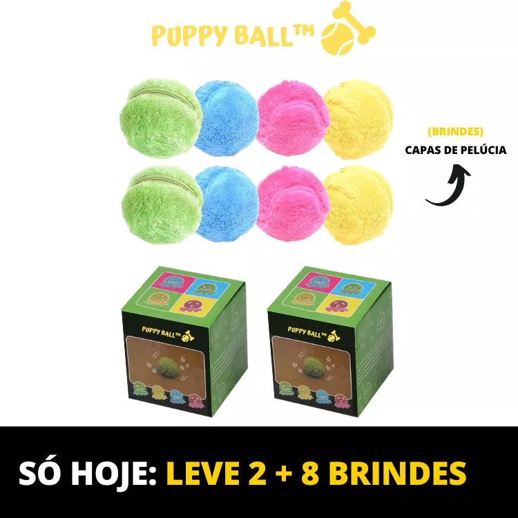 Puppy Ball Bolinha de Rolagem Automática + 4 Brindes (Capas de Pelúcia)